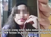 Namanya Dipakai Buka Nomor Taiwan Orang Lain Untuk Jualan Online, Mbak TKW Ini Hampir Kena Denda 400ribu NT, Jangan Sembarangan Kasih Data