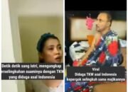 Video Penggerebekan Perselingkuhan TKW Indonesia dan Majikan Hebohkan Dunia Maya