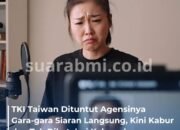 TKI Taiwan Dituntut Agensinya Gara-gara Siaran Langsung, Kini Kabur dan Tak Diketahui Keberadaannya