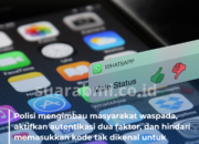 Penipuan Modus Phishing WhatsApp Kembali Muncul, 20 Orang Jadi Kerugian Capai Rp2,2 Miliar dalam Sepekan