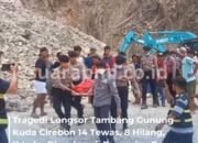 Tragedi Longsor Tambang Gunung Kuda Cirebon: 14 Tewas, 8 Hilang, 11 Luka Dievakuasi Pencarian Terus Berlanjut!