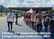 Deportasi Massal WNI, Ratusan Orang Dihantar Kembali dari Malaysia dan Kebanyakan Eks Tahanan