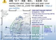 Gempa 6,4 SR Guncang Taiwan Timur! Peringatan Darurat Dikirim ke Seluruh Pulau