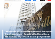 TKI di Hong Kong Ditemukan Tak Bernyawa di Unit Apartemen Baguio Villa