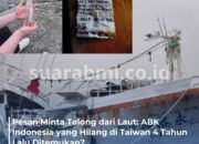 Botol Berisi Pesan Minta Tolong Ditemukan, Dugaan ABK Indonesia yang Hilang 4 Tahun Silam Kembali Terkuak