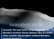 Jenazah TKI yang Meninggal di Bandara Korea Selatan Tiba di Kediri