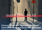 WNI di Malaysia Terancam Hukuman Mati Terkait Kasus Menghilangkan Nyawa Sesama Orang Indonesia