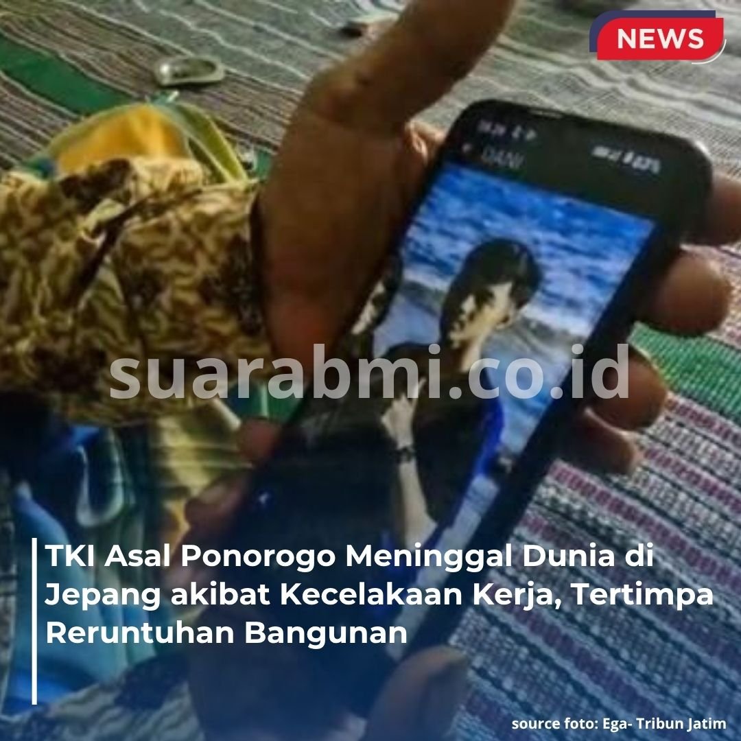 Kabar Duka! Baru 2 Tahun Kerja di Jepang, TKI Asal Ponorogo Pulang dalam Peti