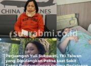 Dipulangkan Paksa, TKI Taiwan Yuli Sukowati Tertinggal di Bandara Tanpa Pendampingan