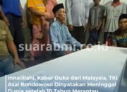 10 Tahun Berjuang di Malaysia, Pekerja Migran Bondowoso Pulang dalam Peti Jenazah