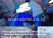 Update Kasus Nazwa Aliya: WNI Asal Deli Serdang Meninggal Dunia akibat Overdosis di Kamboja