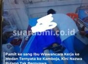 Gadis 19 Tahun Asal Deli Serdang Meninggal Dunia di Kamboja, Awalnya Pamit ke Ibu Interview di Salah Satu Bank