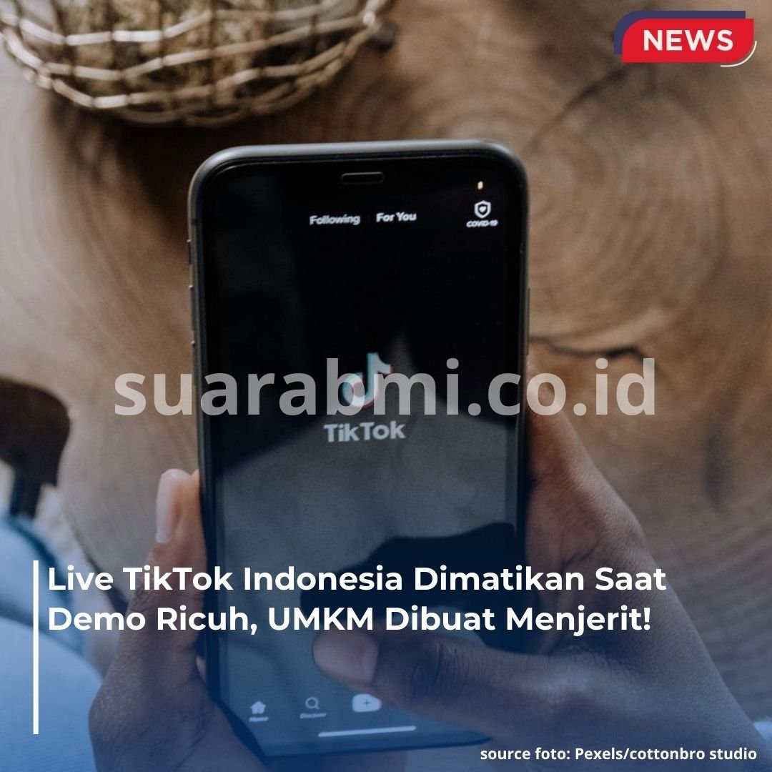 TikTok Indonesia Matikan Fitur Live, UMKM Terancam Rugi Besar! Mau Sampai Kapan?
