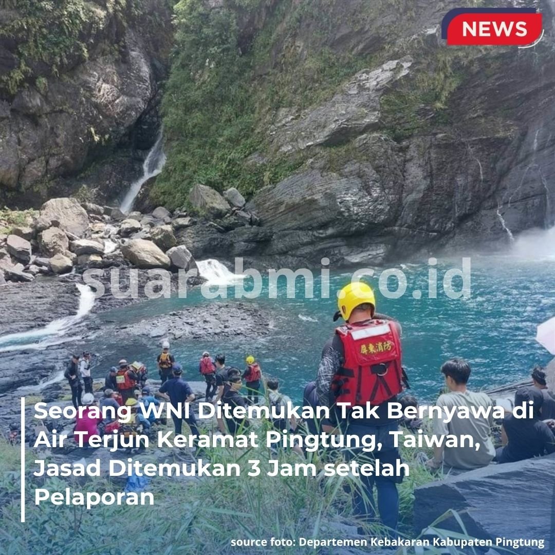 Tragis! WNI Tewas Tenggelam di Air Terjun yang Jadi Surga Tersembunyi di Pingtung