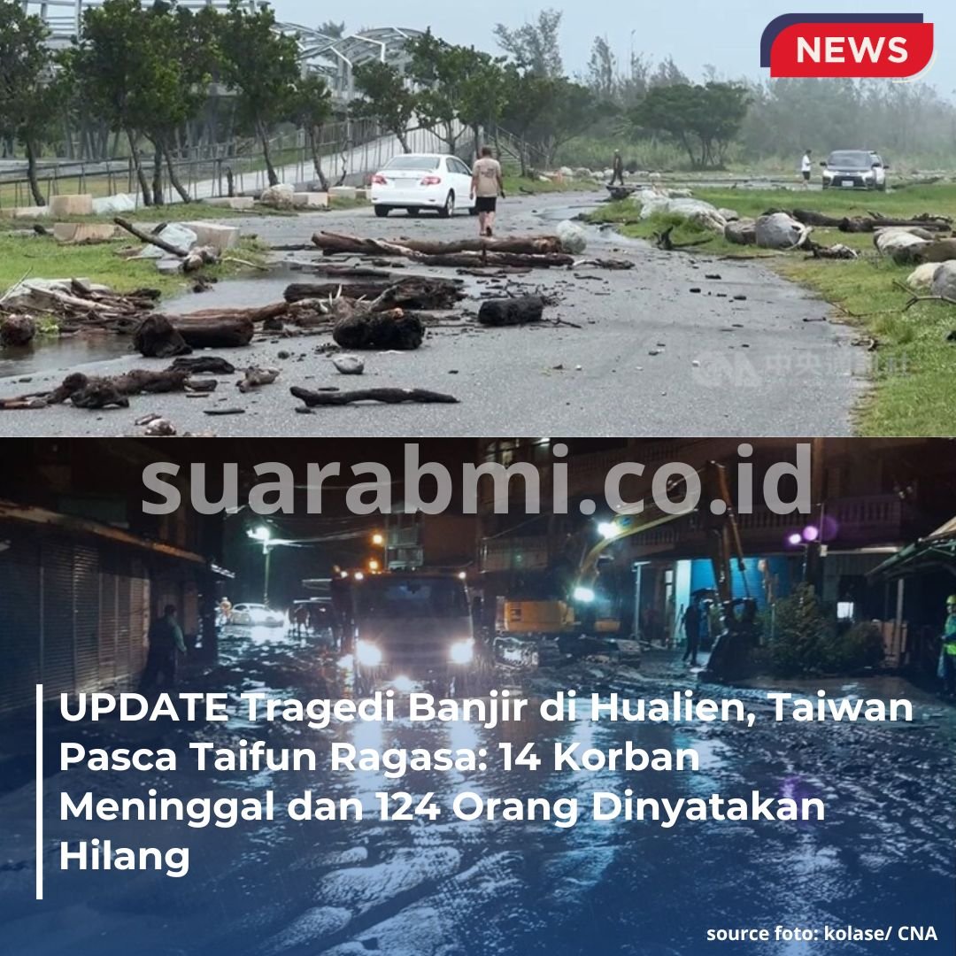 Banjir Dahsyat di Hualien Taiwan, 14 Tewas dan 124 Hilang Akibat Taifun Ragasa