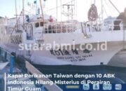 Kapal Perikanan Taiwan Sheng Long Yu No 61 Hilang, 10 ABK Indonesia dalam Pencarian
