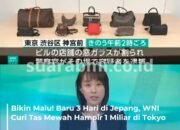 Tiga Hari Masuk Jepang, Seorang WNI Ditangkap karena Nekat Mencuri Tas Mewah Senilai Hampir Rp1 Miliar