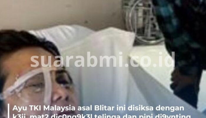 B14da6 Sesama Warga Indonesia Jahatnya Diluar Akal Sehat, Ayu TKI asal Blitar Ini Diperlakukan Tak Manusiawi
