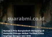 Cinta Segitiga Jadi Motif Kejadian Tragis di Malaysia, Istri WNI Terlibat dengan Dua Pria Bangladesh