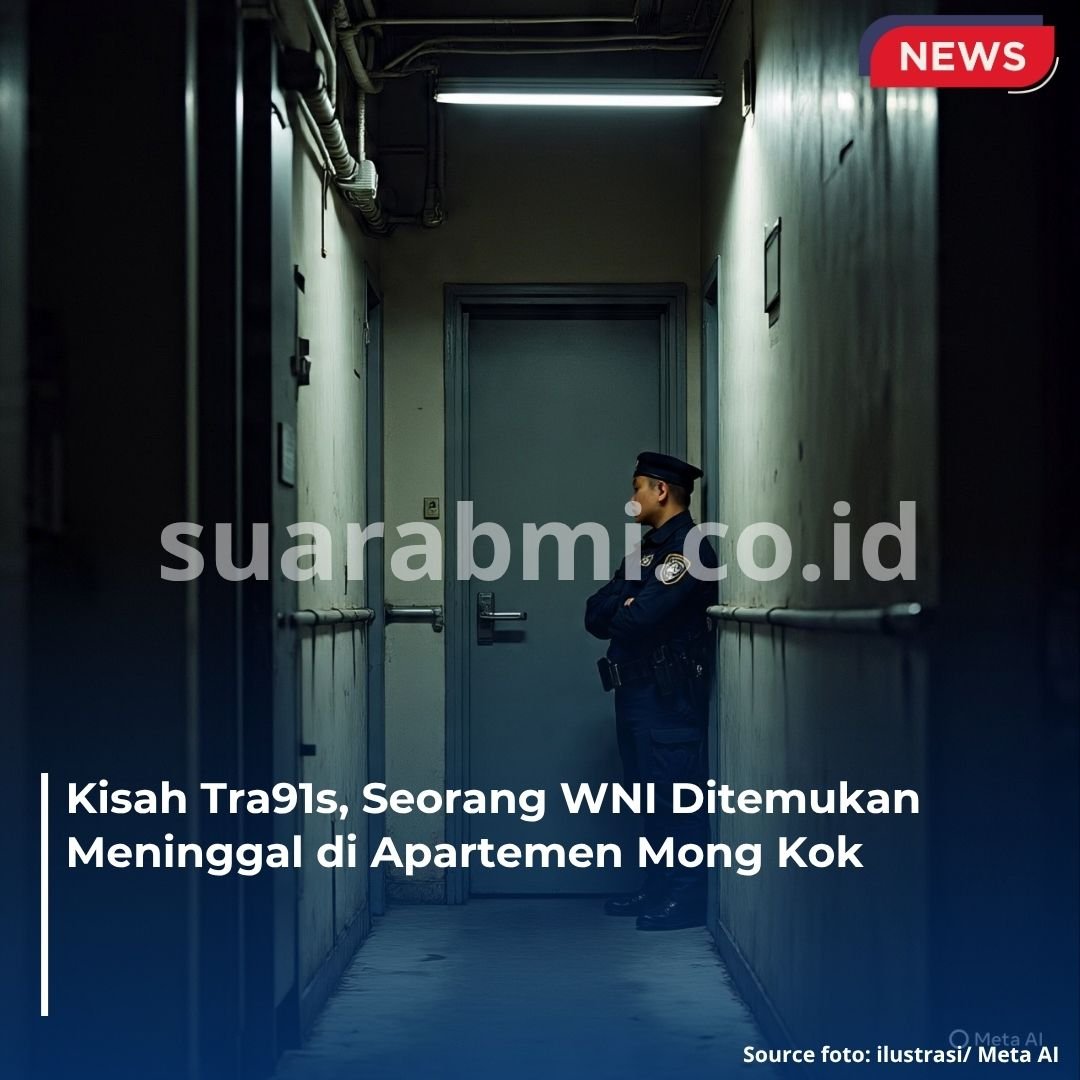 WNI Ditemukan Tak Bernyawa di Apartemen Mong Kok, Pesan Terakhir ke Teman Terungkap