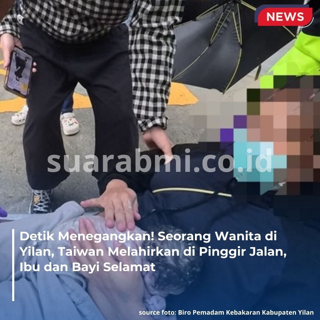 Ibu di Yilan, Taiwan Lahirkan Bayi di Pinggir Jalan, Guru dan Paramedis Jadi Penolong Mendadak