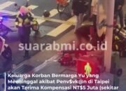 Keluarga Korban Penusukan di Taipei Terima Kompensasi NT$5 Juta, Pemkot Perketat Keamanan Kota