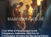 Curi $750 di Penerbangan Scoot Singapura–Indonesia, Aksi Pria Ini Terbongkar di Udara dan Berujung 8 Bulan Penjara