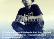 19 Tahun Hilang di Malaysia, PMI Asal Lombok Tengah Ini Mendadak Hubungi Keluarga Lewat Facebook