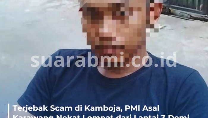 Terjebak Scam di Kamboja, PMI Asal Karawang Nekat Lompat dari Lantai 3 Demi Kabur