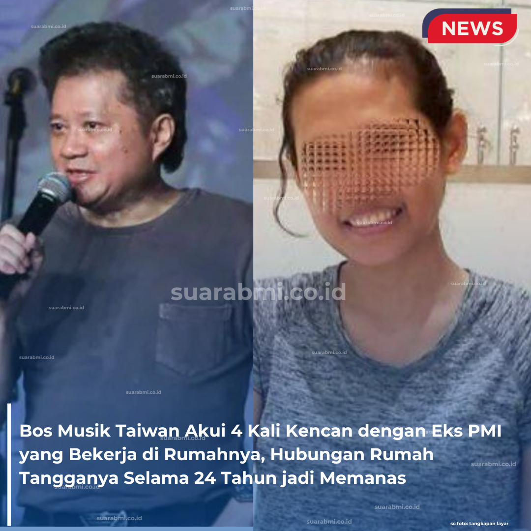 Bos Musik Taiwan Akui 4 Kali Kencan dengan Eks PMI di Luar Negeri, Konflik Rumah Tangga 24 Tahun Terungkap