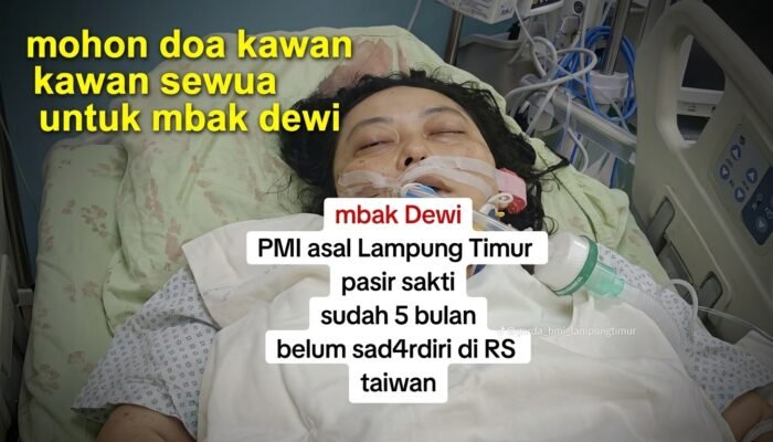 Mohon Doa, PMI Asal Lampung Timur Sudah 5 Bulan Belum Sadar di RS Taiwan